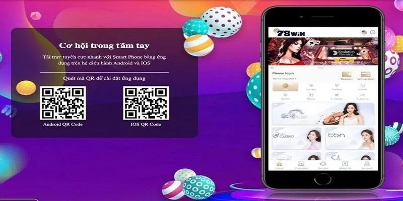 Lợi ích mang lại cho người chơi khi tải ứng dụng 78win